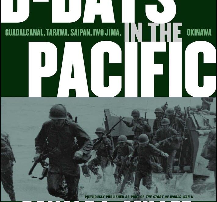 D-Days in the Pacific